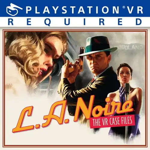 [PS VR]黑色洛城：VR卷宗.L.A. Noire: The VR Case Files