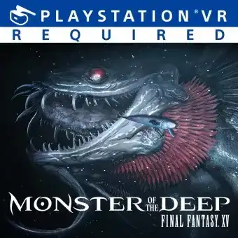 [PS VR]最终幻想15: 深海怪物.Monster of the Deep: Final Fantasy XV