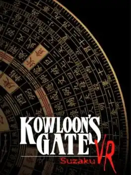 [PS VR]九龙风水传VR朱雀.Kowloon’s Gate VR: Suzaku