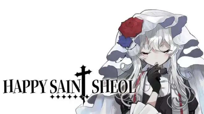 快乐圣神 HAPPY SAIN† SHEOL 官方简中