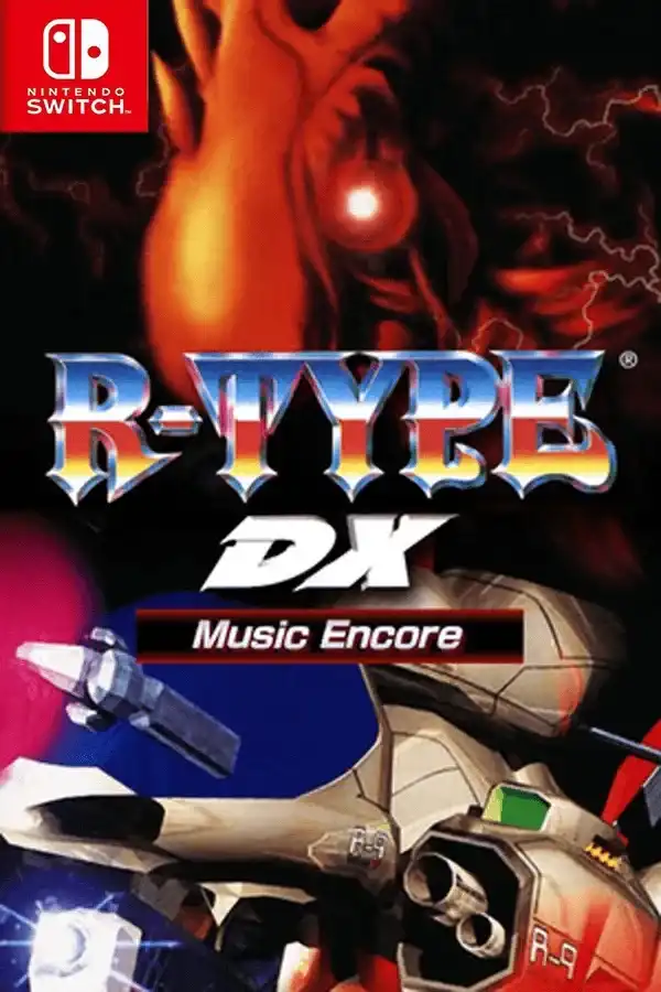 异形战机：DX - 音乐返场 R-TYPE DX: Music Encore+更新1.0.2 Switch NSP 中文