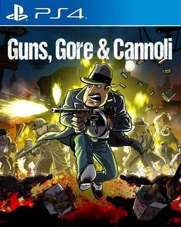 [PS4游戏]枪、血、黑手党Guns, Gore & Cannoli