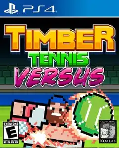 [PS4游戏]伐木工网球：对战版 Timber Tennis: Versus