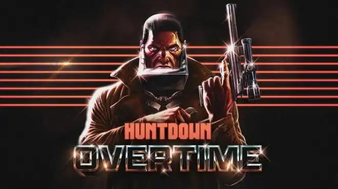 暴徒猎手:超时 Huntdown: Overtime 官方简中