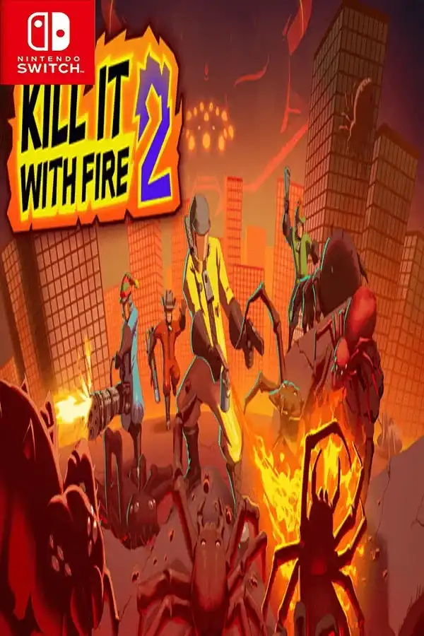 燃烧吧,蜘蛛 2 KILL IT WITH FIRE 2 Switch NSP 中文