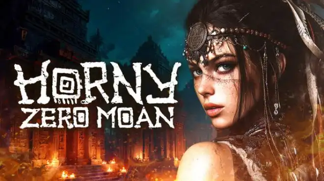 Horny: Zero Moan