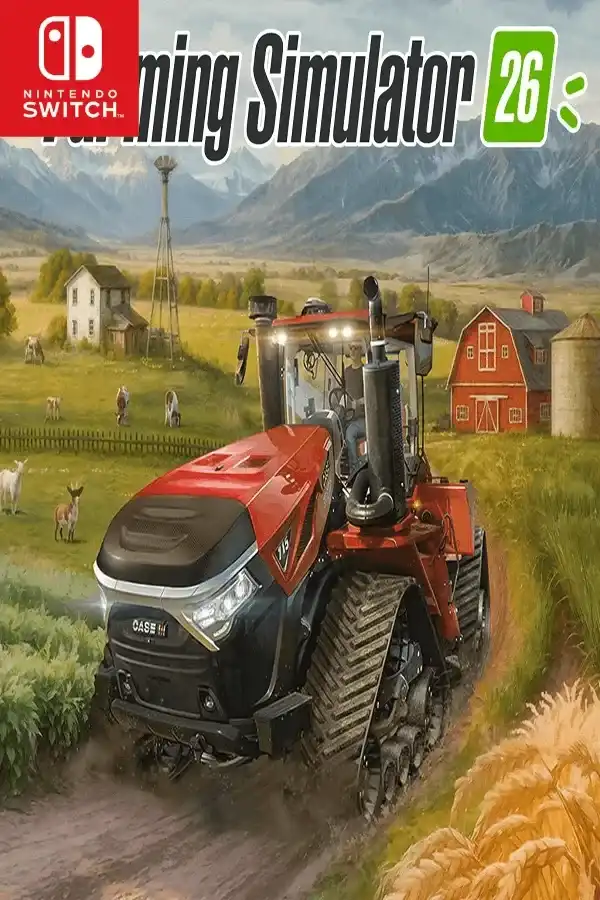 模拟农场 26:Switch 版 Farming Simulator 26: Nintendo Switch Edition+更新V1.0 XCI中文