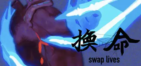 换命 Swap lives|官方中文|Build.23344559+全DLC|