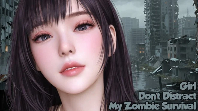 美女,别影响我僵尸末日求生中文攻略