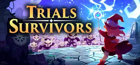 审判幸存者 Trials Survivors|官方中文|Build.23844985+全DLC|
