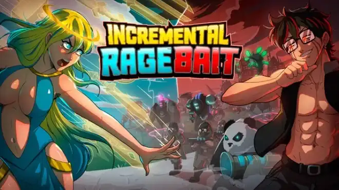 增量激怒诱饵 Incremental Ragebait 繁简中文