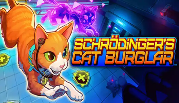 薛定谔的猫贼 Schrodinger’s Cat Burglar|官方中文|