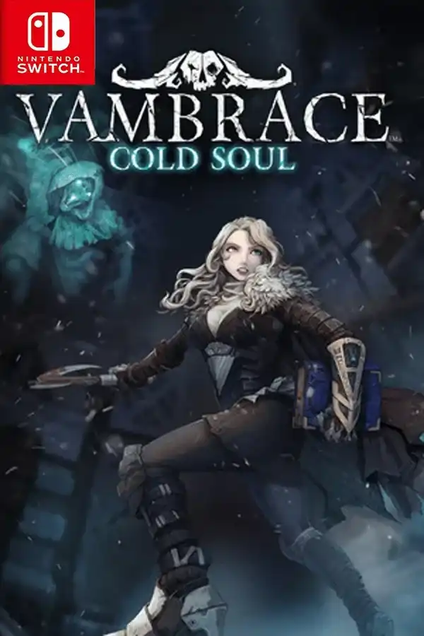铠甲:冷冽之魂 Vambrace: Cold Soul Switch NSP中文