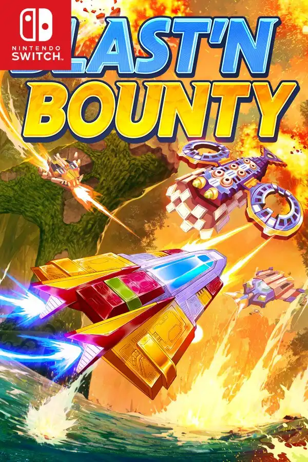 爆破与赏金 Blast’N Bounty Switch NSP中文