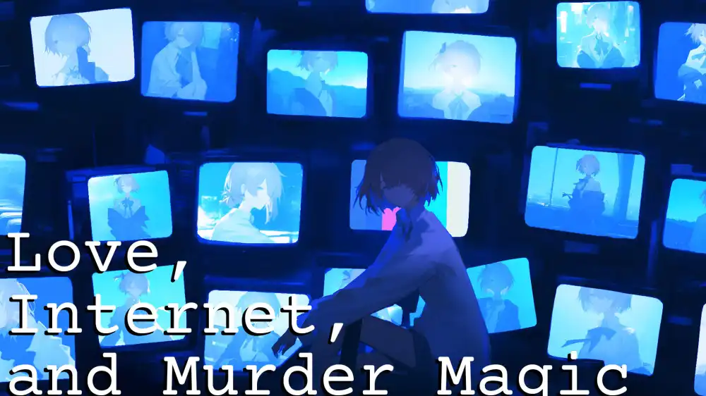 爱 互联网 杀人魔法 Love Internet and Murder Magic|官方中文|NSZ|