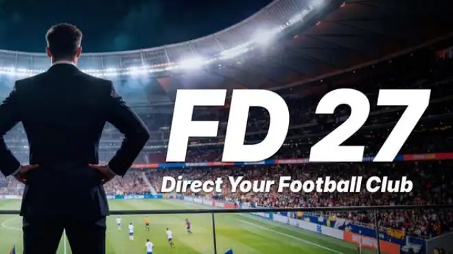 FD 27: Direct Your Football Club中文版 | 足球经营管理游戏