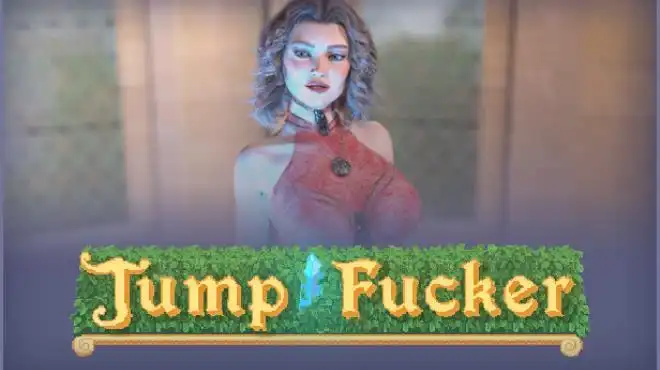 Jump Fucker中文