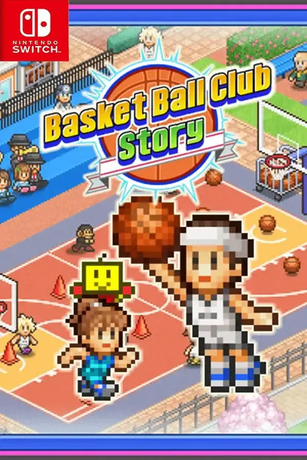 篮球俱乐部物语 籃球熱潮物語 / Basketball Club Story+更新1.42 Switch NSP中文