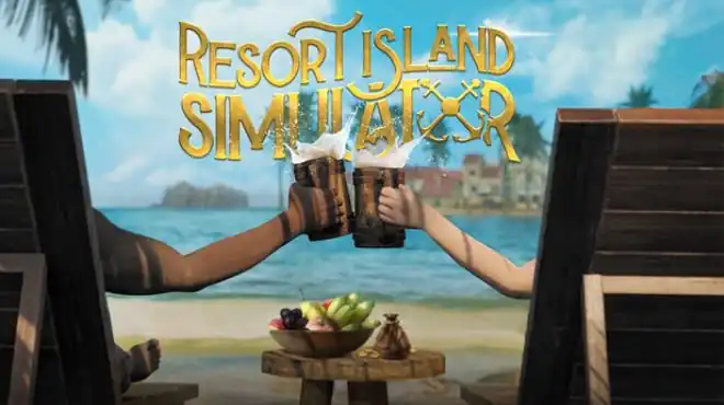 《Resort Island Simulator》Steam中文版下载指南_海岛经营模拟_当前版本可玩