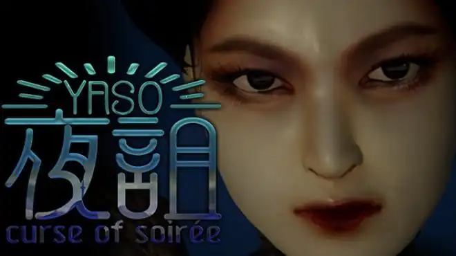 《夜詛YASO curse of soirée》Steam中文版下载指南_中式恐怖音游_优化仍需注意