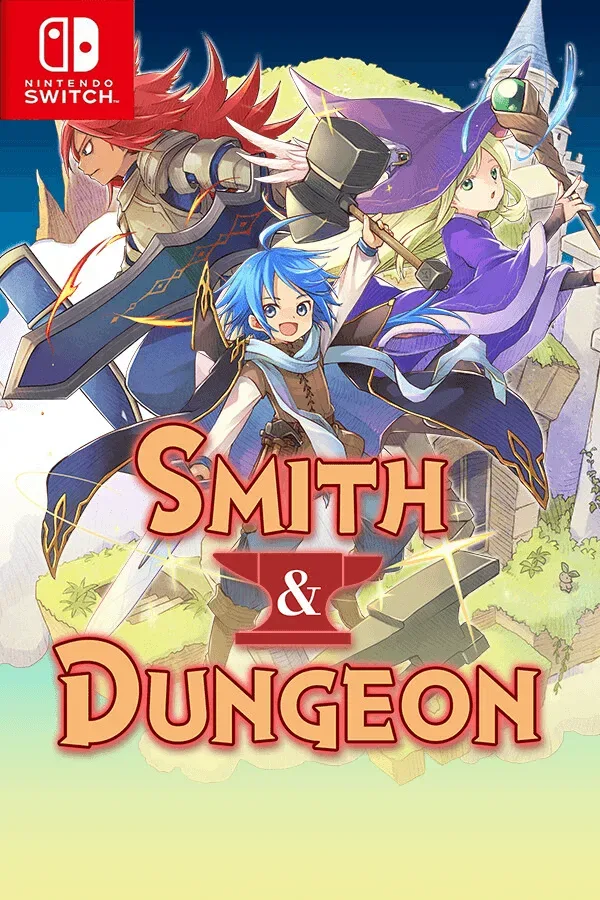 铁匠铺和地牢: 寻找！打败魔王的武器 Smith & Dungeon: Crafting the Legendary Weapons Switch NSP中文