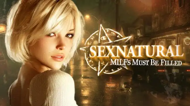 SEXNATURAL: MILFs Must Be Filled中文攻略
