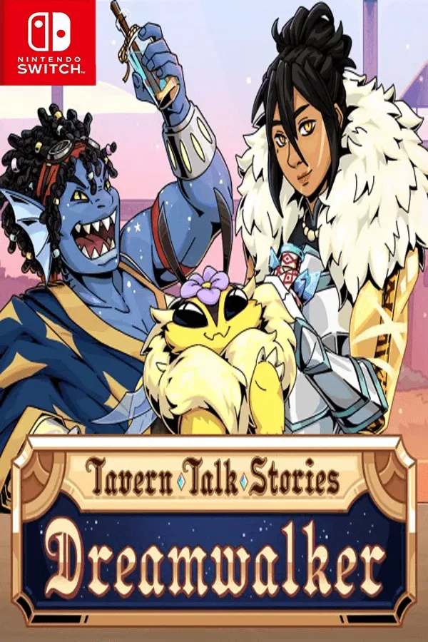 魔饮心语轶闻:梦行者 Tavern Talk Stories: Dreamwalker+更新1.0.6 Switch NSP中文