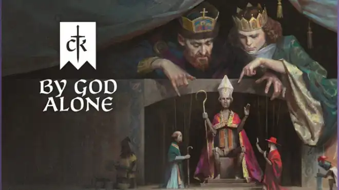 王国风云 3：唯主是依 Crusader Kings III: By God Alone | 宗教权谋策略DLC | Steam中文版