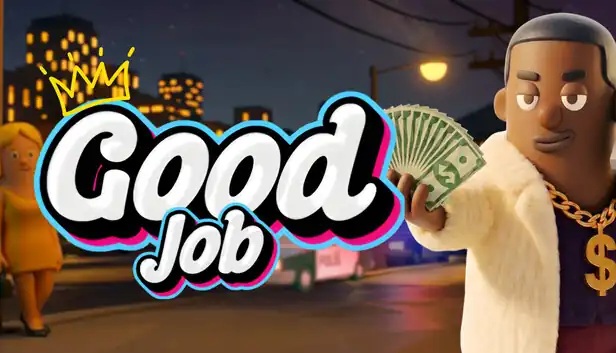 干得漂亮! Good Job|官方中文|Build.25943830+全DLC|