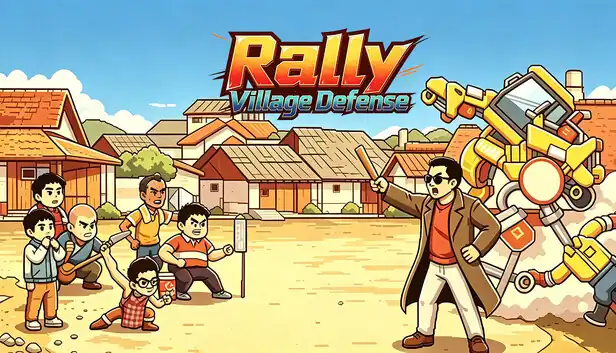 村民集结 村庄保卫战 Rally: Village Defense|官方中文|Build.26095622+全DLC|