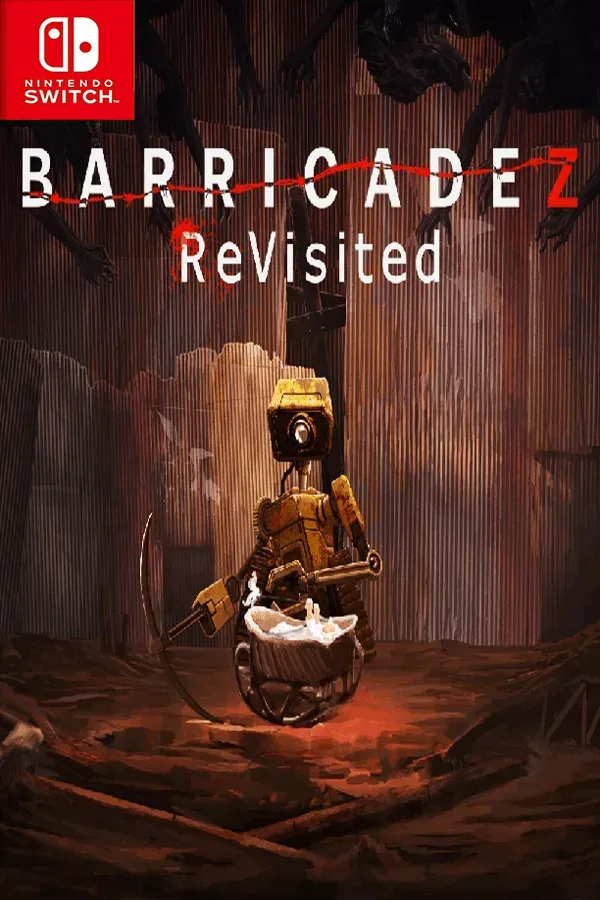 路障：重访 BARRICADEZ ReVisited+更新1.00.003 Switch NSP 中文
